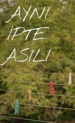 Aynı İpte Asılı