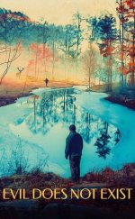 Kötülük Diye Bir Şey Yok