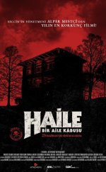 Haile Bir Aile Kabusu