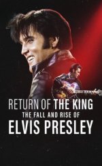 Kralın Dönüşü Elvis Presley’nin Düşüşü ve Yükselişi