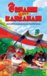 Ormanın Süper Kahramanı