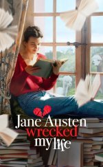ane Austen Hayatımı Mahvetti