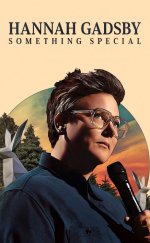 Hannah Gadsby Something Special