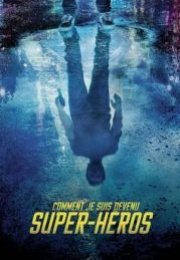 Nasıl Süper Kahraman Oldum