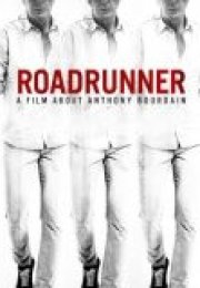 Roadrunner A About Anthony Bourdain cehennemi2.net Kalite