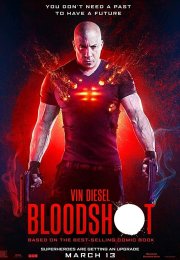 Bloodshot Durdurulamaz Güç