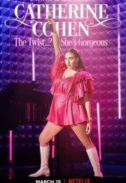 Catherine Cohen The Twist? She’s Gorgeous