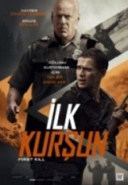 İlk Kurşun First Kill