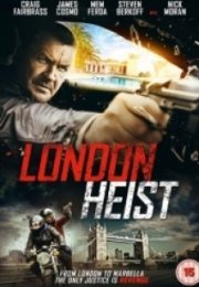 İngiliz İşi London Heist
