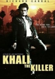 Katil Khali Khali the Killer