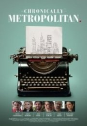 Kronik Büyükşehirli Chronically Metropolitan