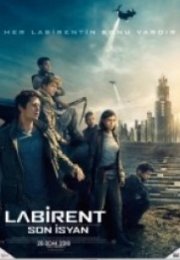 Labirent Son İsyan Maze Runner The Death Cure