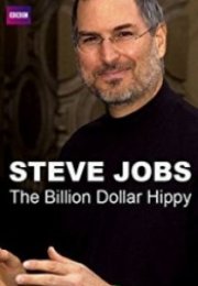 Steve Jobs Milyon Dolarlık Hippy Steve Jobs Billion Dollar Hippy