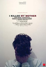 Annemi Öldürdüm (I Killed My Mother)