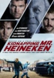 Bay Heineken’i Kaçırmak Kidnapping Freddy Heineken
