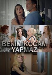 Benim Kocam Yapmaz