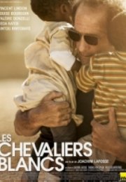 Beyaz Şövalyeler Les chevaliers blancs