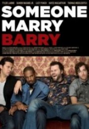 Biri Barry’i Evlendirsin Someone Marry Barry