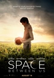 Bu Dünyanın Dışında The Space Between Us