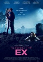 Eski Sevgiliyi Gömmek Burying the Ex