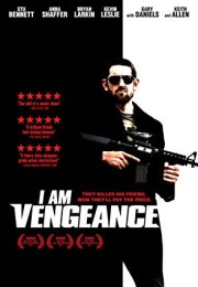 I Am Vengeance
