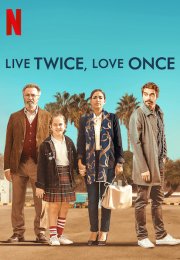 İki kez Yaşa Bir kez Sev