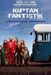 Kaptan Fantastik Captain Fantastic