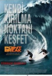 Kırılma Noktası Point Break