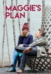 Kördüğüm Maggie’s Plan