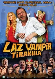 Laz Vampir Tirakula Sansürsüz