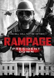 Rampage President Down