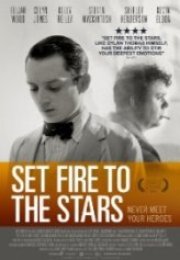 Set Fire To The Stars