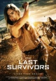 Son Savaşçılar The Last Survivors