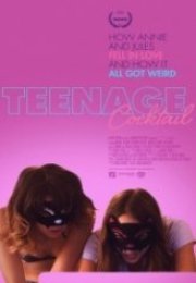 Tehlikeli Teklif Teenage Cocktail