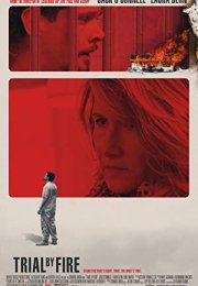 Trial by Fire