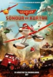 Uçaklar 2 Söndür ve Kurtar Planes Fire Rescue