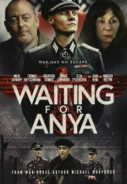 Waiting for Anya