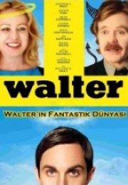 Walter’ın Fantastik Dünyası