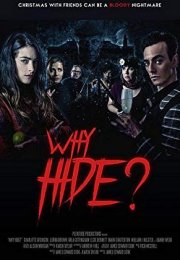 Why Hide?