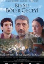 Bir Ses Böler Geceyi i
