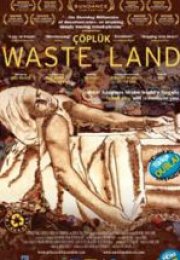 Çöplük & Waste Land