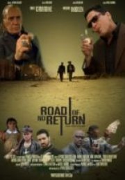 Dönüşü Olmayan Yol Road of No Return