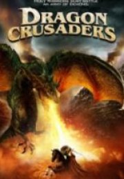 Dragon Savaşçıları Dragon Crusaders