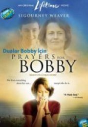 Dualar Bobby İçin Prayers for Bobby