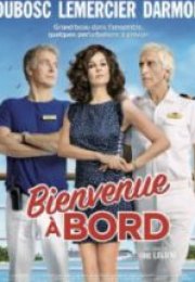 Gemiye Hoşgeldiniz & Bienvenue à bord