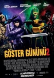 Göster Gününü 2 Kick Ass 2