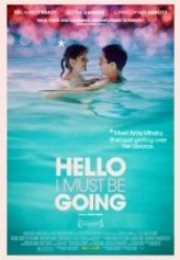 Hello I Must Be Going