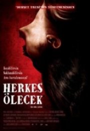 Herkes Ölecek No One Lives