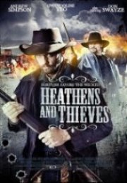 Hırsızlar ve Günahkarlar Heathens and Thieves