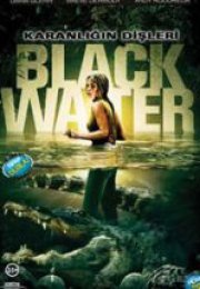 Karanlığın Dişleri & Black Water